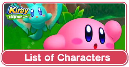 Kirby and the Forgotten Land List of Characters