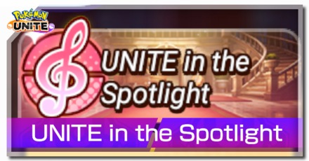 Pokemon UNITE - UNITE in the Spotlight