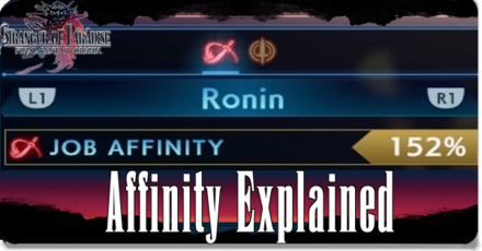 Stranger of Paradise Affinity Explained