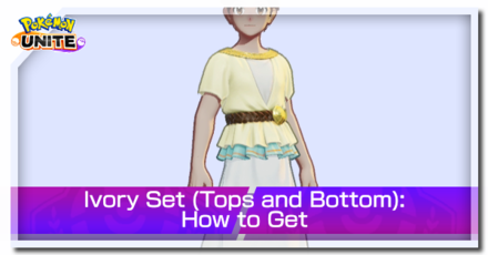 Pokemon UNITE - Ivory Set Tops and Bottom Banner.png