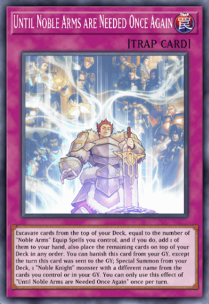 Until Noble Arms are Needed Once Again