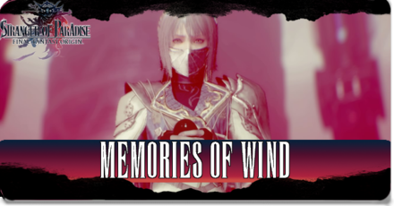 Final Fantasy Origin - Memories of Wind Walkthrough