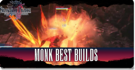 Stranger of Paradise - Monk Best Builds.png