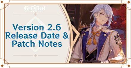 Genshin Impact - Version 2.6 Release Date & Patch Notes