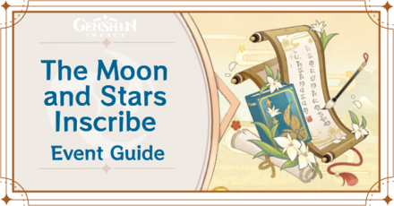 Genshin Impact - The Moon and Stars Inscribe Event Guide