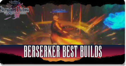 Final Fantasy Origin - Berserker Builds
