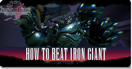How to Beat Iron Giant