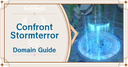 Genshin Impact - Confront Stormterror Domain Guide