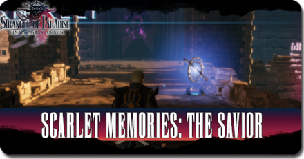 Final Fantasy Origin - Stranger of Paradise - Scarlet Memories The Savior