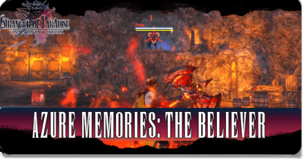 Stranger of Paradise - Azure Memories The Believer