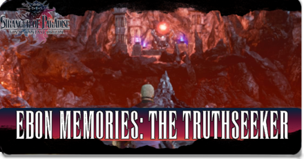 Final Fantasy Origin - Ebon Memories The Truthseeker Walkthrough
