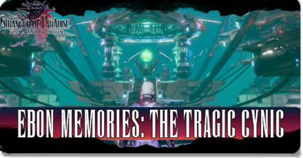 Final Fantasy Origin - Ebon Memories The Tragic Cynic Walkthrough