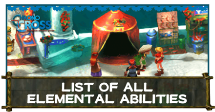 Chrono Cross Remaster - Elemental Abilities Banner