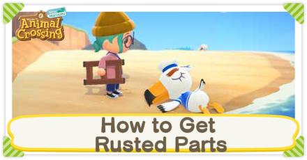 Animal Crossing: New Horizons (ACNH) - How to Get Rusted Parts Banner