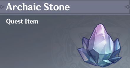 Genshin Impact - How to Get Archaic Stone and Effects