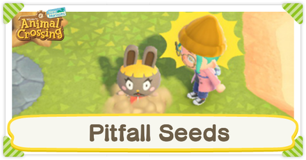 Animal Crossing: New Horizons (ACNH) - How to Get Pitfall seed header