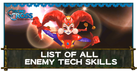 List of all Enemy Tech Skills