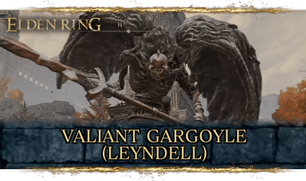 Valiant Gargoyle (Leyndell)