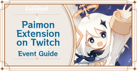 Genshin Impact - Paimon Extension on Twitch Event Guide