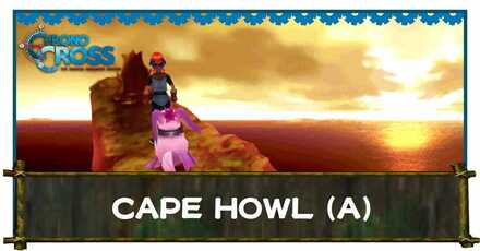 Cape Howl Another Chrono Cross Remaster