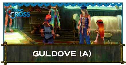 Guldove Another World Chrono Cross Remaster