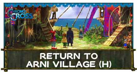 Return to Arni Village Chrono Cross Remaster