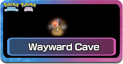 Wayward Cave - Pokemon Diamond, Pearl and Platinum Guide - IGN