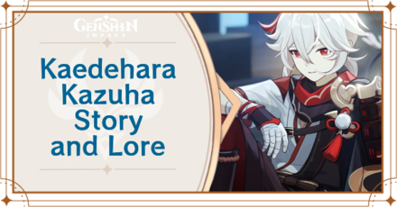 Genshin Impact -  Kazuha Story and Profile