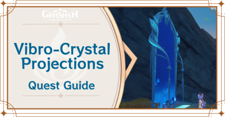 Genshin - Vibro-Crystal Projections