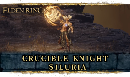 Crucible Knight Siluria Boss Guide Elden Ring