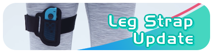 Leg Strap Update