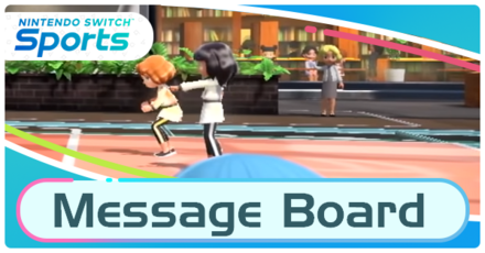 Nintendo Switch Sports - Message Boards.png