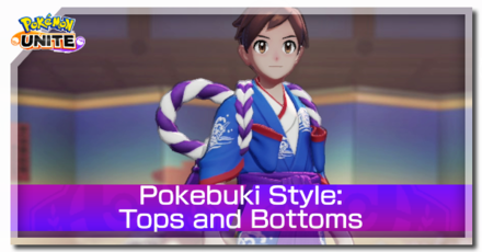 Pokemon UNITE - Pokebuki Style Tops and Bottoms Article Banner.png
