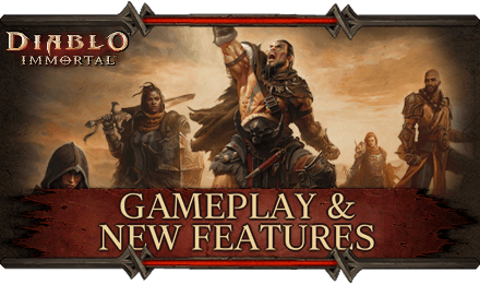 Diablo Immortal - Gameplay and New Features