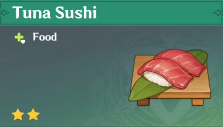 Genshin Impact - How to Get Tuna Sushi and Effects