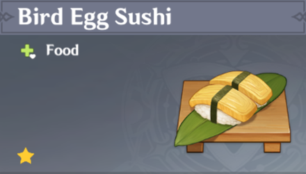 Genshin Impact - How to Get Bird Egg Sushi and Effects