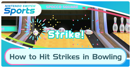 Strike! Ten Pin Bowling for Nintendo Switch - Nintendo Official Site