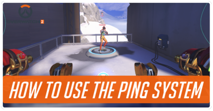 Overwatch 2 - How to Use the Ping System Banner