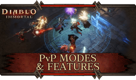 Diablo Immortal - PvP Modes and Features