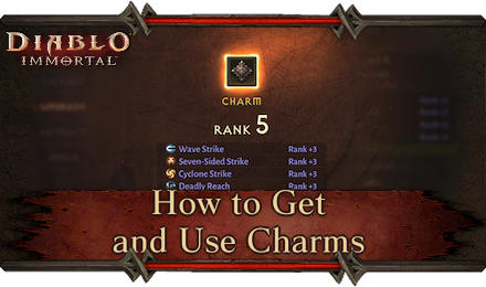 Diablo Immortal - Charms Guide