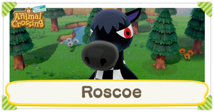 ACNH - Roscoe Birthday and Personality
