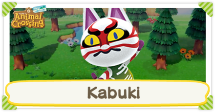 ACNH - Kabuki Birthday and Personality