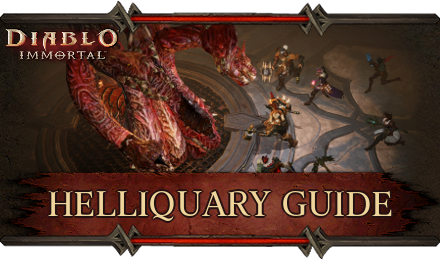 Diablo Immortal - Helliquary Guide