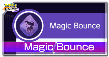 Pokemon UNITE - Magic Bounce: Espeon Move Effect and Cooldown