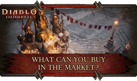 Diablo Immortal - Market