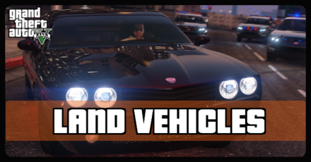 List of Land Vehicles - GTA 5