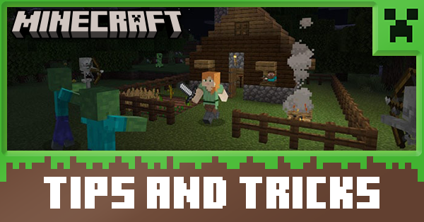 All Tips and Tricks | Minecraft|Game8