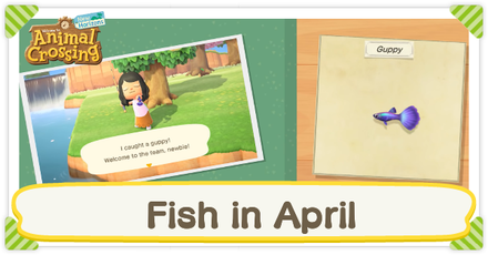 Animal Crossing New Horizons (ACNH) - Fish in April