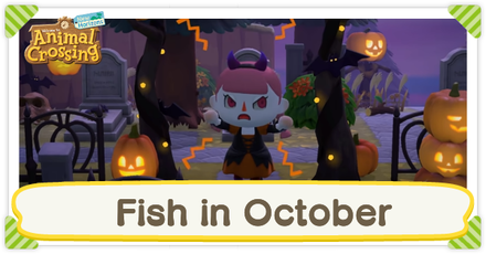 Animal Crossing New Horizons (ACNH) - Fish in October