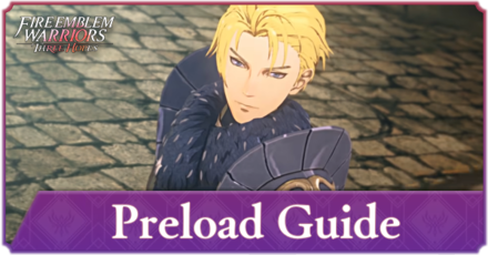 Fire Emblem Warriors: Three Hopes - Preload Date and Guide: How to Preload